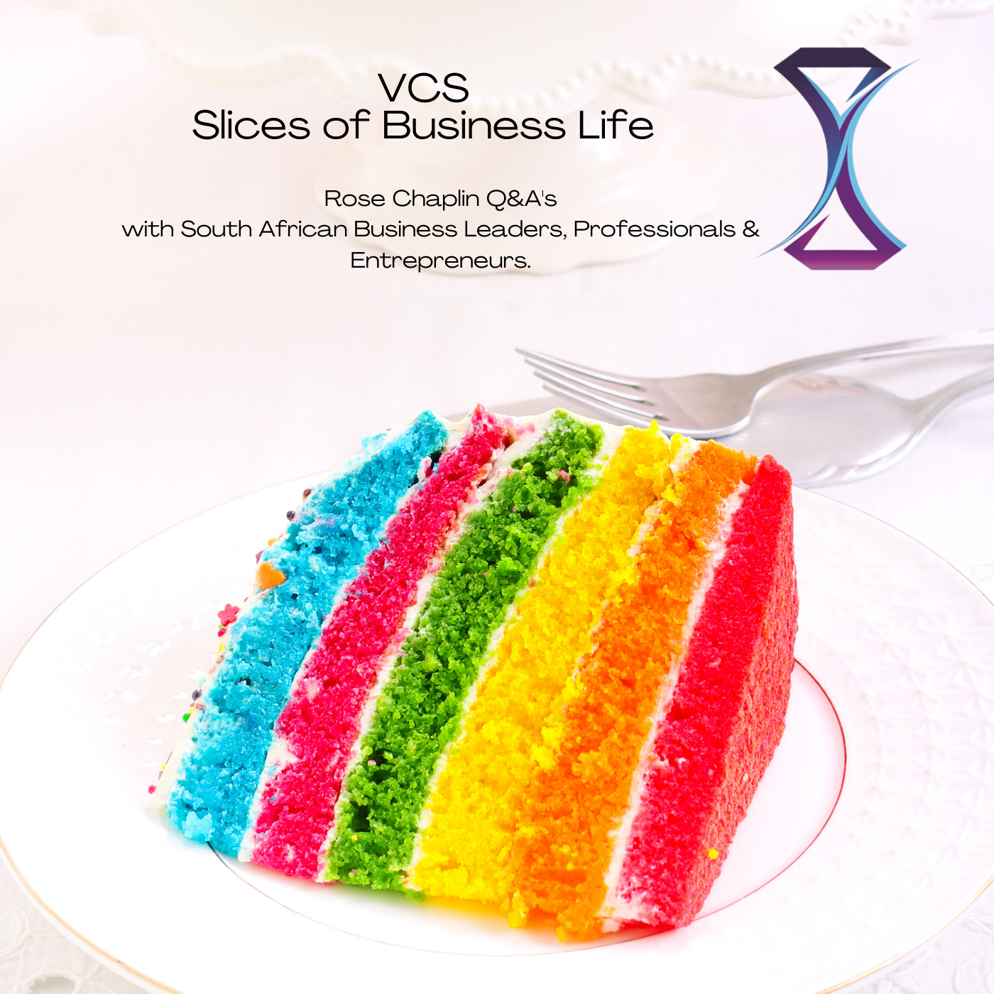 VCS - More Time for You – VCS Slices of Business Life podcast artwork